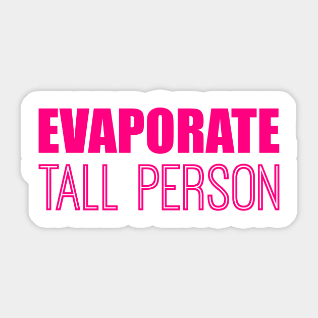 Evaporate Tall Person Sticker by alliejoy224